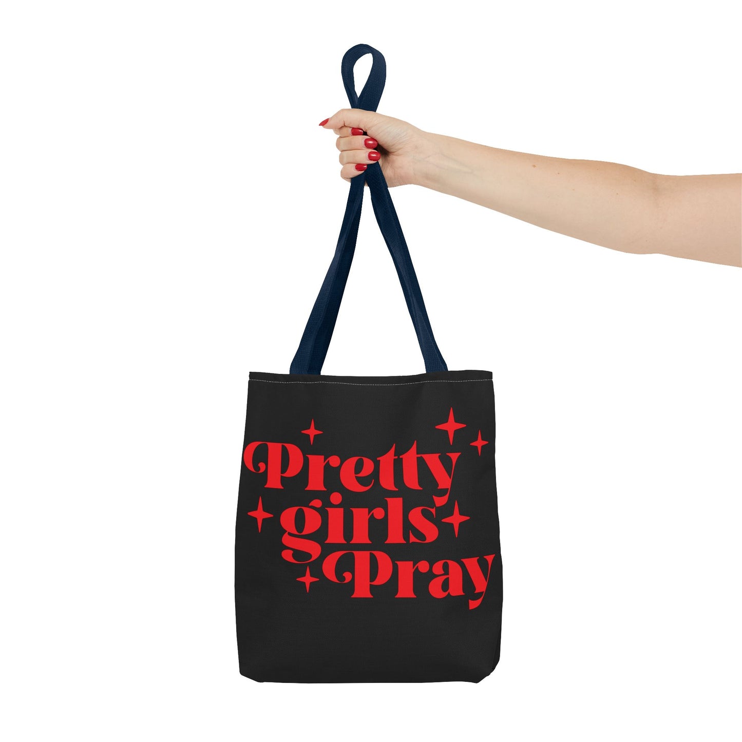 Pretty girls Pray Tote Bag