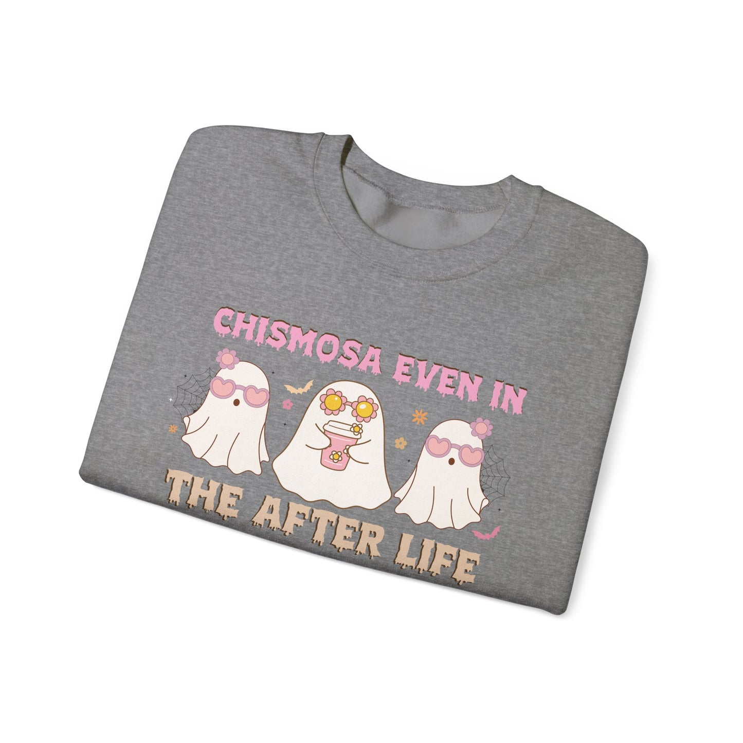 Chismosa In The After Life Unisex Heavy Blend™ Crewneck Sweatshirt
