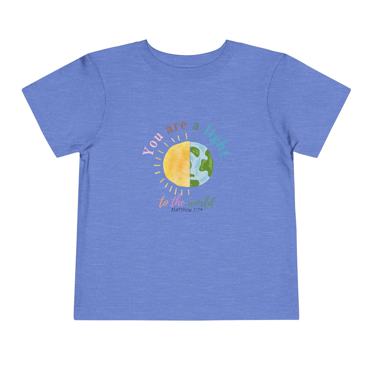 You Are A Light To The World Toddler Short Sleeve Tee
