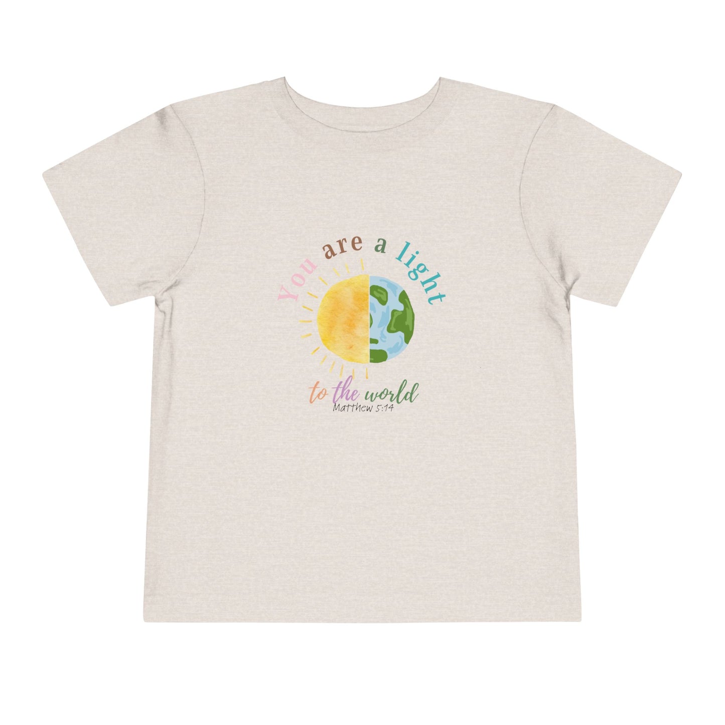 You Are A Light To The World Toddler Short Sleeve Tee
