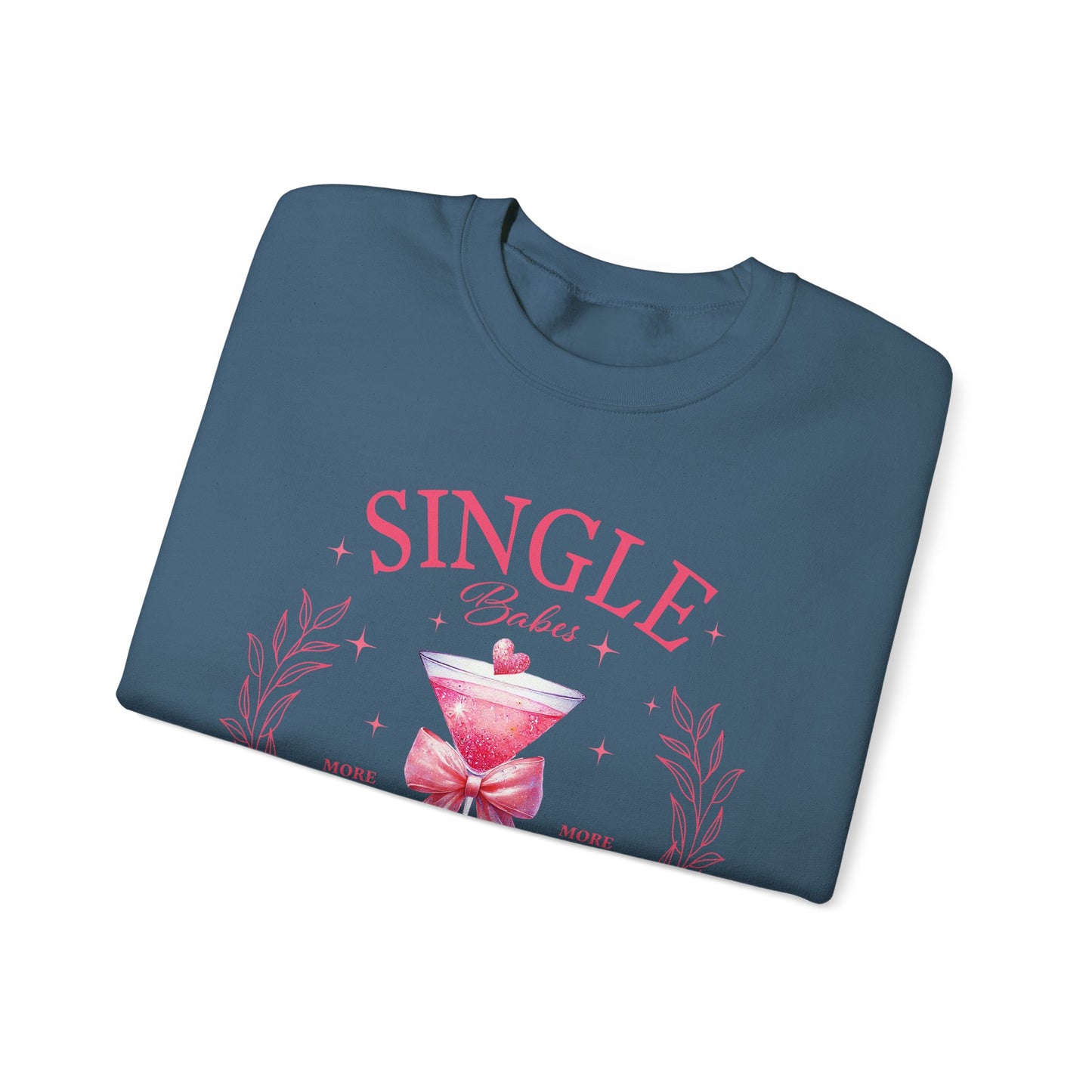 Single Babes Cocktail Club Unisex Heavy Blend™ Crewneck Sweatshirt