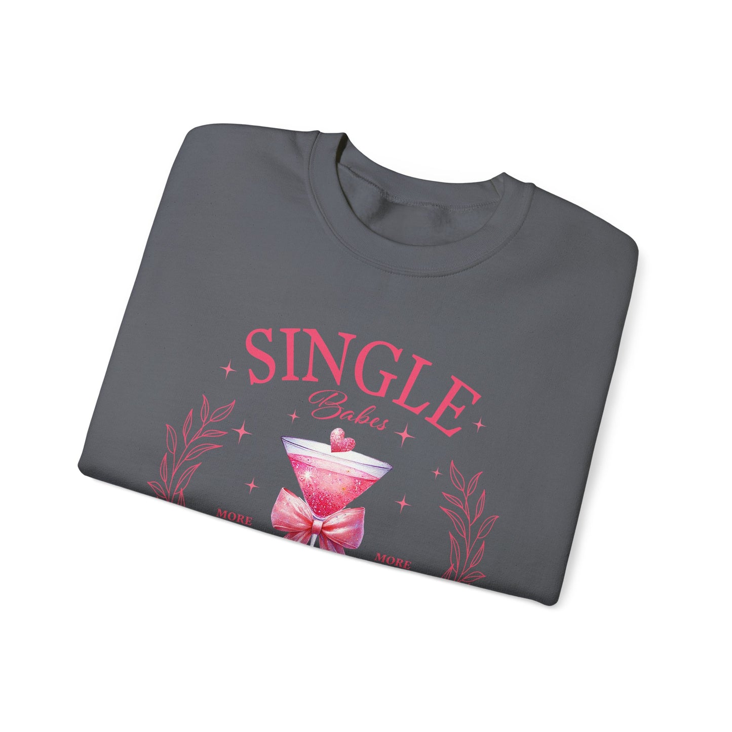 Single Babes Cocktail Club Unisex Heavy Blend™ Crewneck Sweatshirt
