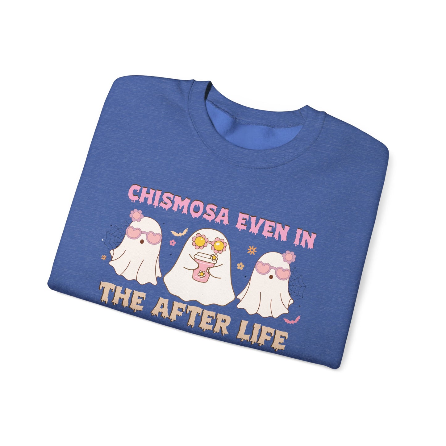 Chismosa In The After Life Unisex Heavy Blend™ Crewneck Sweatshirt