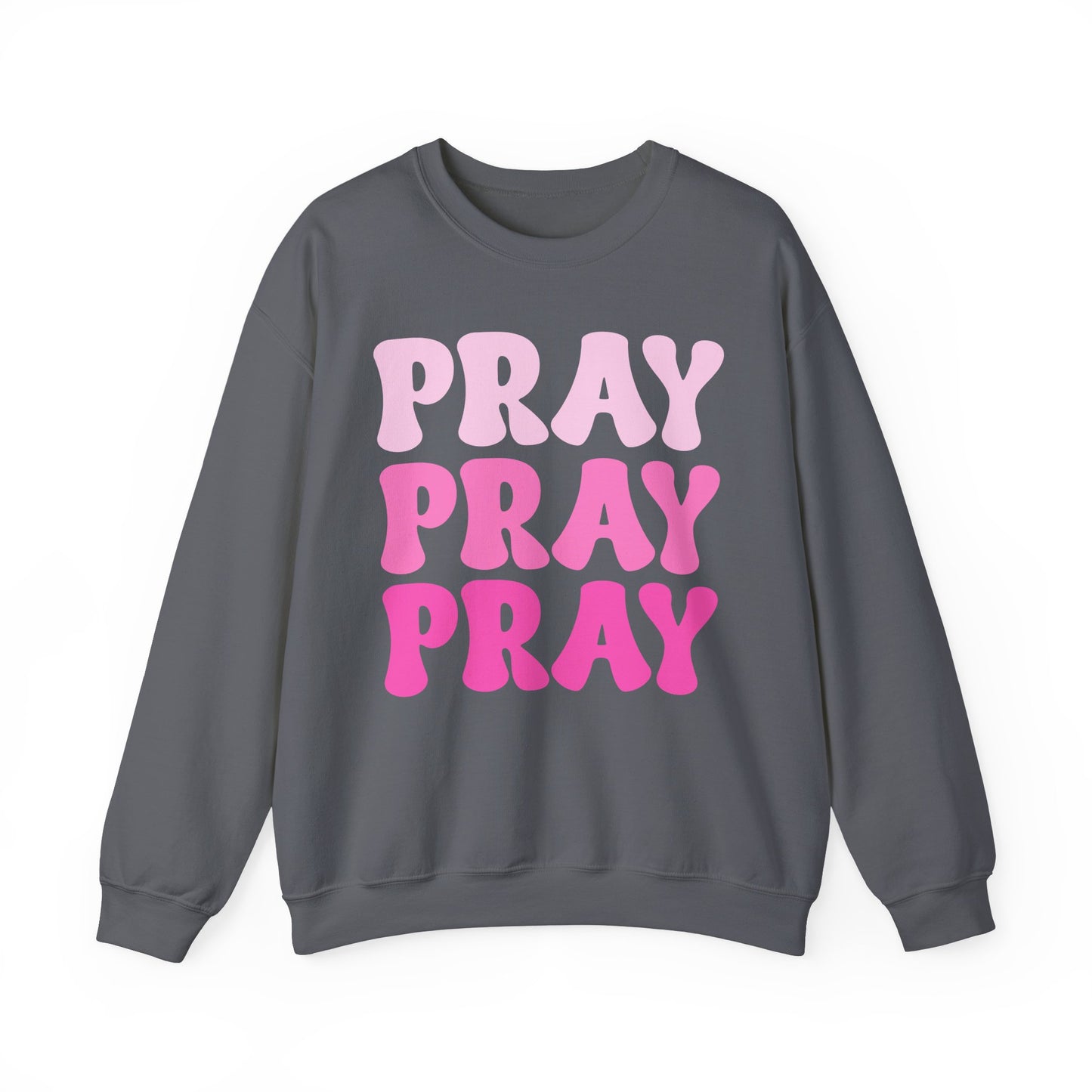Pray Pray Pray Unisex Heavy Blend™ Crewneck Sweatshirt