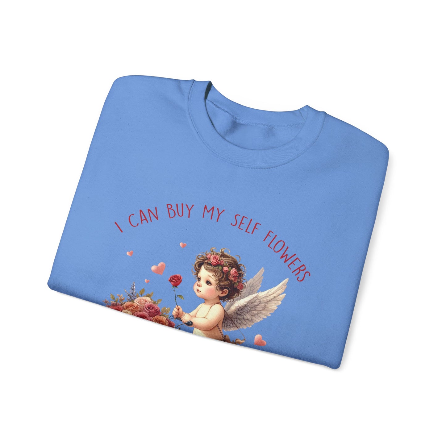 I Can Buy Myself Flowers Unisex Heavy Blend™ Crewneck Sweatshirt