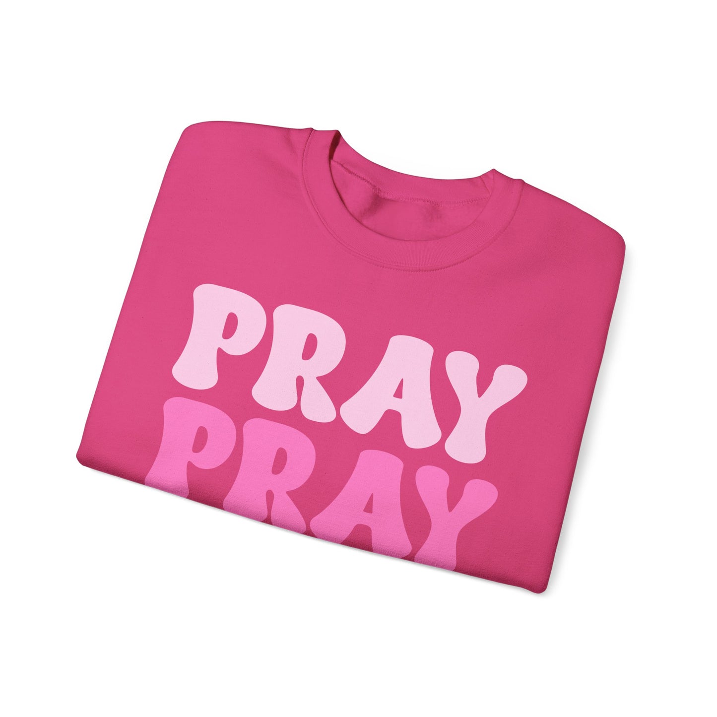 Pray Pray Pray Unisex Heavy Blend™ Crewneck Sweatshirt