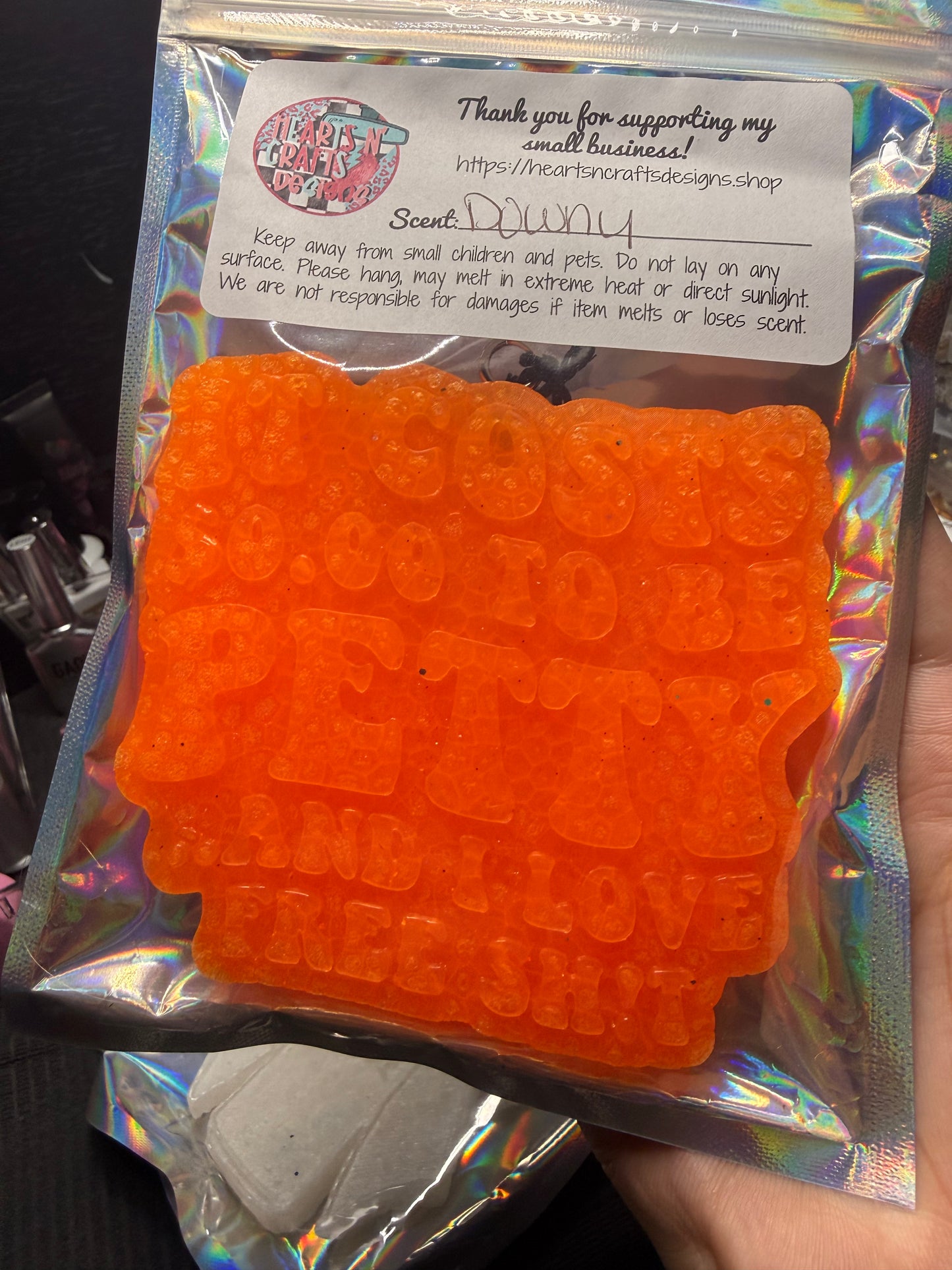 It Costs $0.00 To Be Petty..And I love Free Shit, Downy scent